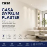 Casa Gypsum Plaster: The Complete Guide to Smooth and Modern Wall Finishes